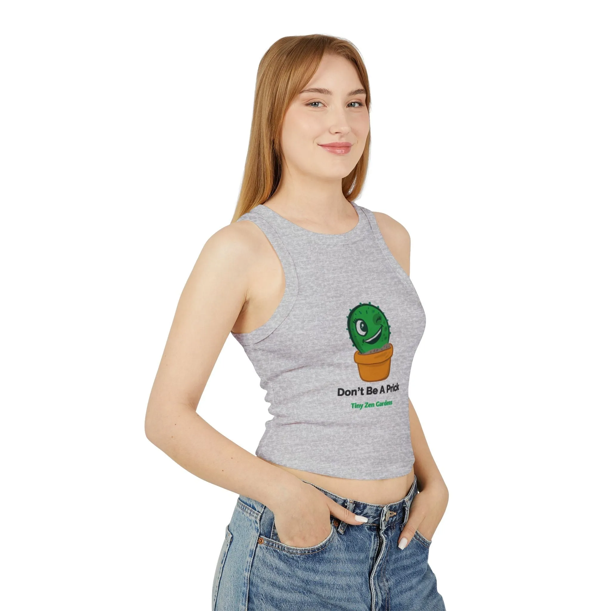 Women's Racer Tank Top | Don’t Be A Prick | Tiny Zen Gardens